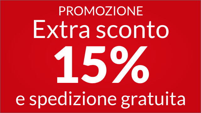 Spendendo almeno 110 Euro - 15% e spedizione gratuita